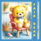 Fair Bear Fair Bear