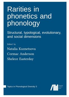 Rarities in phonetics and phonology Rarities in phonetics and phonology