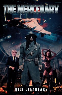 The Mercenary - Clearlake, Bill
