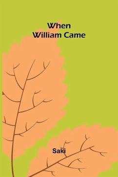 When William Came - Saki