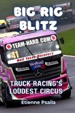 Big Rig Blitz Big Rig Blitz