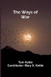 The Ways Of War - Bild 1