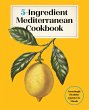 5-Ingredient Mediterranean Cookbook - Bild 1