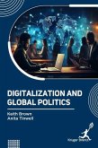 Digitalization and Global Politics Digitalization and Global Politics