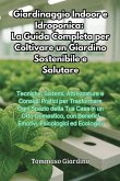 Giardinaggio Indoor e Idroponica