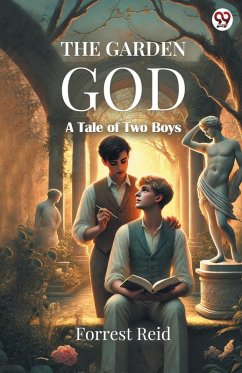 Cover The Garden God A Tale of Two Boys