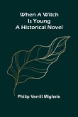 When A Witch Is Young