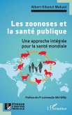 Les zoonoses et la santé publique Les zoonoses et la santé publique