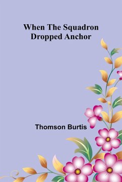 Cover When The Squadron Dropped Anchor