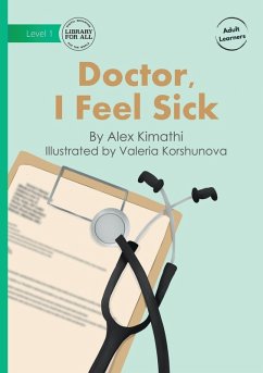 Cover Doctor, I Feel Sick