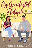 An Accidental Flatmate (Choosing Family, #5) (eBook, ePUB) An Accidental Flatmate (Choosing Family, #5) (eBook, ePUB)