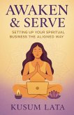 Awaken & Serve Awaken & Serve
