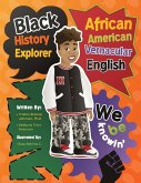 Black History Explorer Black History Explorer