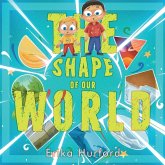 The Shape of Our World