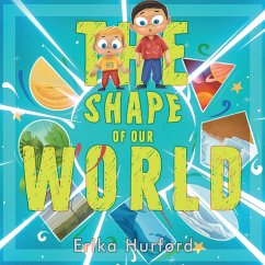 The Shape of Our World - Hurford, Erika