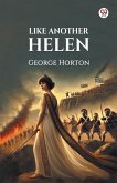 Like Another Helen Like Another Helen