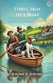 Three Men In A Boat (To Say Nothing Of The Dog) Three Men In A Boat (To Say Nothing Of The Dog)