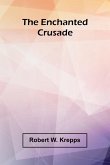 The Enchanted Crusade