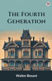 The Fourth Generation The Fourth Generation