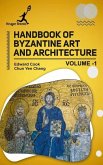 Handbook of Byzantine Art and Architecture Vol 1 Handbook of Byzantine Art and Architecture Vol 1