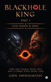 Blackhole King Part 1