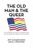 The Old Man and the Queer The Old Man and the Queer