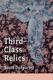 Third-Class Relics Third-Class Relics