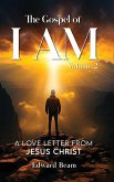 The Gospel of I Am The Gospel of I Am