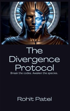 The Divergence Protocol - Patel, Rohit