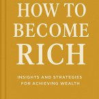 How to Become Rich (eBook, ePUB)