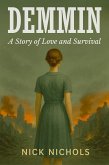 Demmin - A Story Of Love And Survival (eBook, ePUB) Demmin - A Story Of Love And Survival (eBook, ePUB)