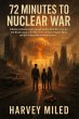 72 Minutes to Nuclear War: A... - Bild 1