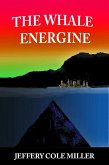 The Whale Energine (eBook, ePUB)