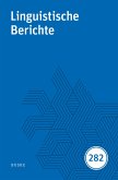 Linguistische Berichte Heft 282 (eBook, PDF) Linguistische Berichte Heft 282 (eBook, PDF)
