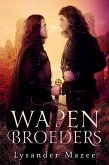 Wapenbroeders (eBook, ePUB) Wapenbroeders (eBook, ePUB)