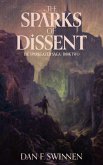 The Sparks of Dissent (The Sparkgazer Saga, #2) (eBook, ePUB)