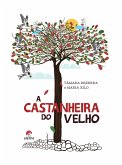 A castanheira do velho (eBook, ePUB) A castanheira do velho (eBook, ePUB)