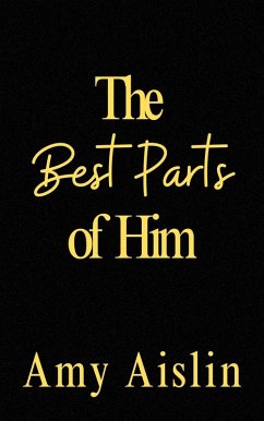 Cover The Best Parts of Him (Vermont Trailblazers, #1) (eBook, ePUB)