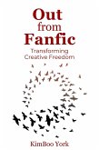 Out From Fanfic (eBook, ePUB)