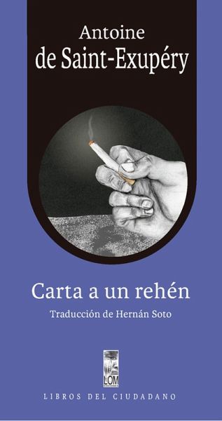 Carta a un rehén (eBook, ePUB) Carta a un rehén (eBook, ePUB)