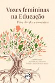 Vozes femininas na educação (eBook, ePUB) Vozes femininas na educação (eBook, ePUB)