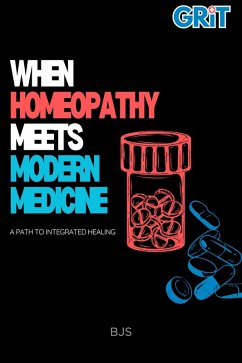Cover When Homeopathy Meets Modern Medicine (eBook, ePUB)