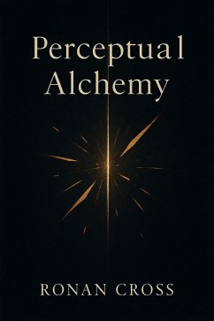 Cover Perceptual Alchemy (eBook, ePUB)
