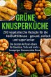 Grüne Knusperküche 200 Vegetarische... - Bild 1