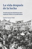 La vida después de la lucha (eBook, ePUB)