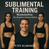 Sublimental Training - Muskelaufbau... - Bild 1