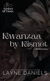 Kwanzaa by Kismet (Against All Odds, #3) (eBook, ePUB) Kwanzaa by Kismet (Against All Odds, #3) (eBook, ePUB)