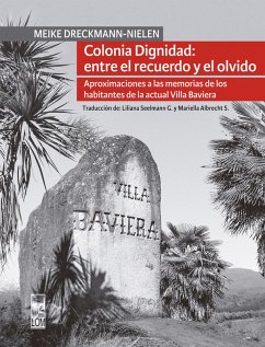 Cover Colonia Dignidad entre el recuerdo y el olvido (eBook, ePUB)