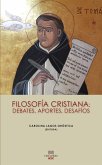 Filosofía Cristiana: debates, aportes, desafíos (eBook, ePUB) Filosofía Cristiana: debates, aportes, desafíos (eBook, ePUB)