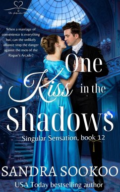 One Kiss in the Shadows (Singular Sensation, #12) (eBook, ePUB) - Sookoo, Sandra